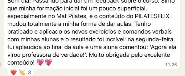 Print de depoimento no grupo do PilatesFlix: aluna conta que foi aplaudida pela turma ao final de uma aula depois de aplicar o método.