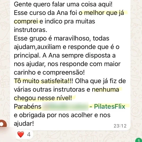 Print de depoimento no grupo do PilatesFlix: aluna diz que o curso foi o melhor que já comprou entre várias formações de pilates que já fez.